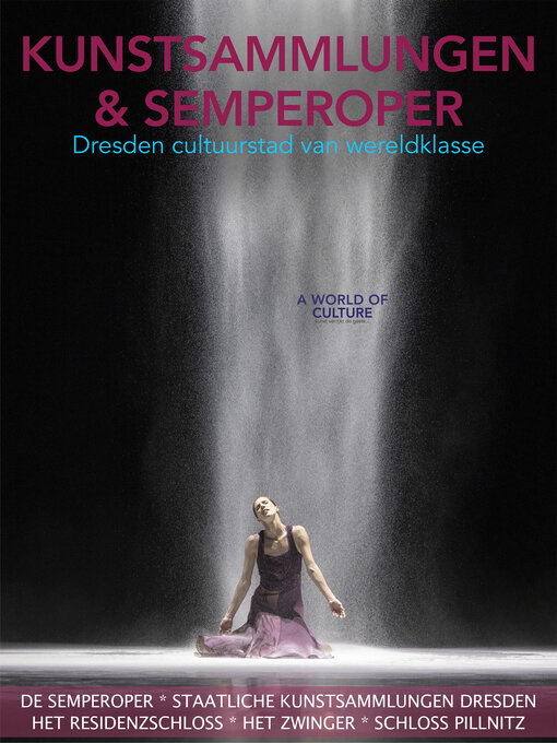 Title details for Semperoper & Kunstsammlungen Dresden--A World of Culture special by Don Muschter - Available